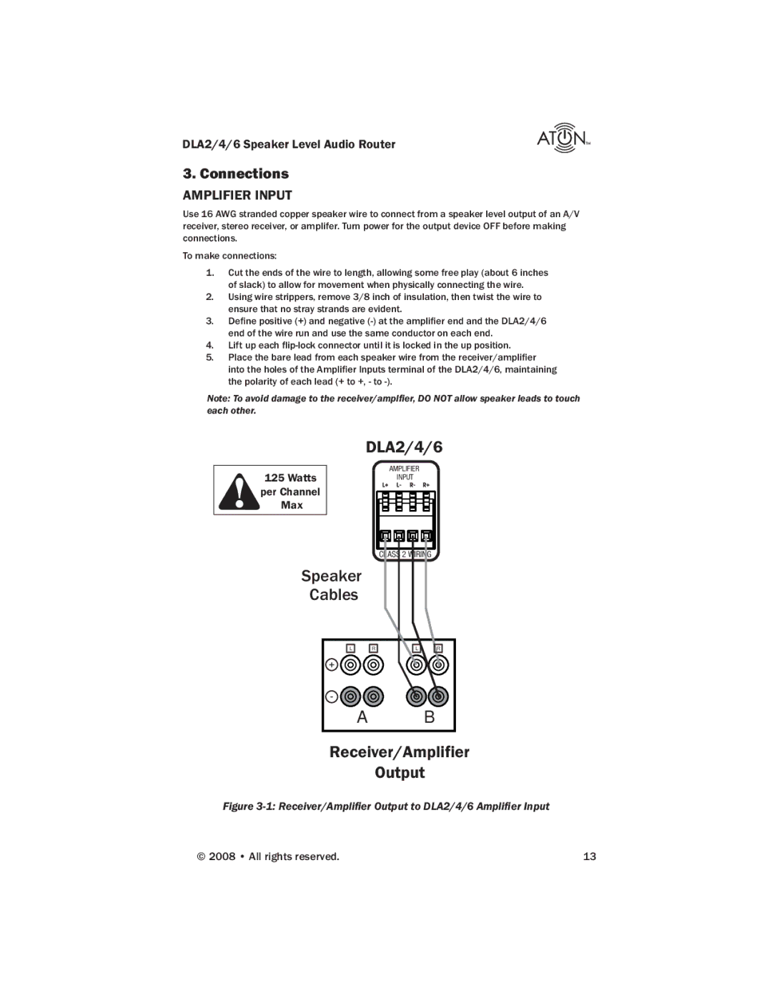 ATON DLA4, DLA2, DLA6 manual Connections, Amplifier Input, Watts per Channel Max 