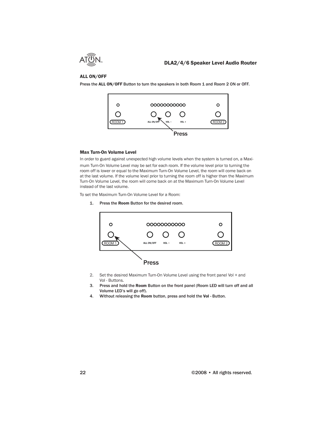 ATON DLA4, DLA2, DLA6 manual Press, Max Turn-On Volume Level 