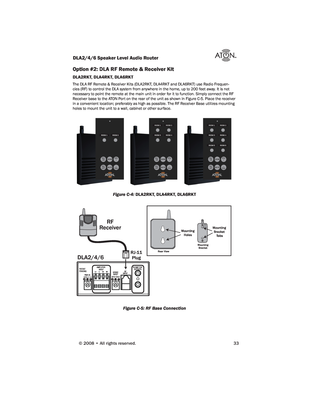 ATON DLA6, DLA4 manual RF Receiver, DLA2/4/6 Plug, Option #2 DLA RF Remote & Receiver Kit, Figure C-5 RF Base Connection 