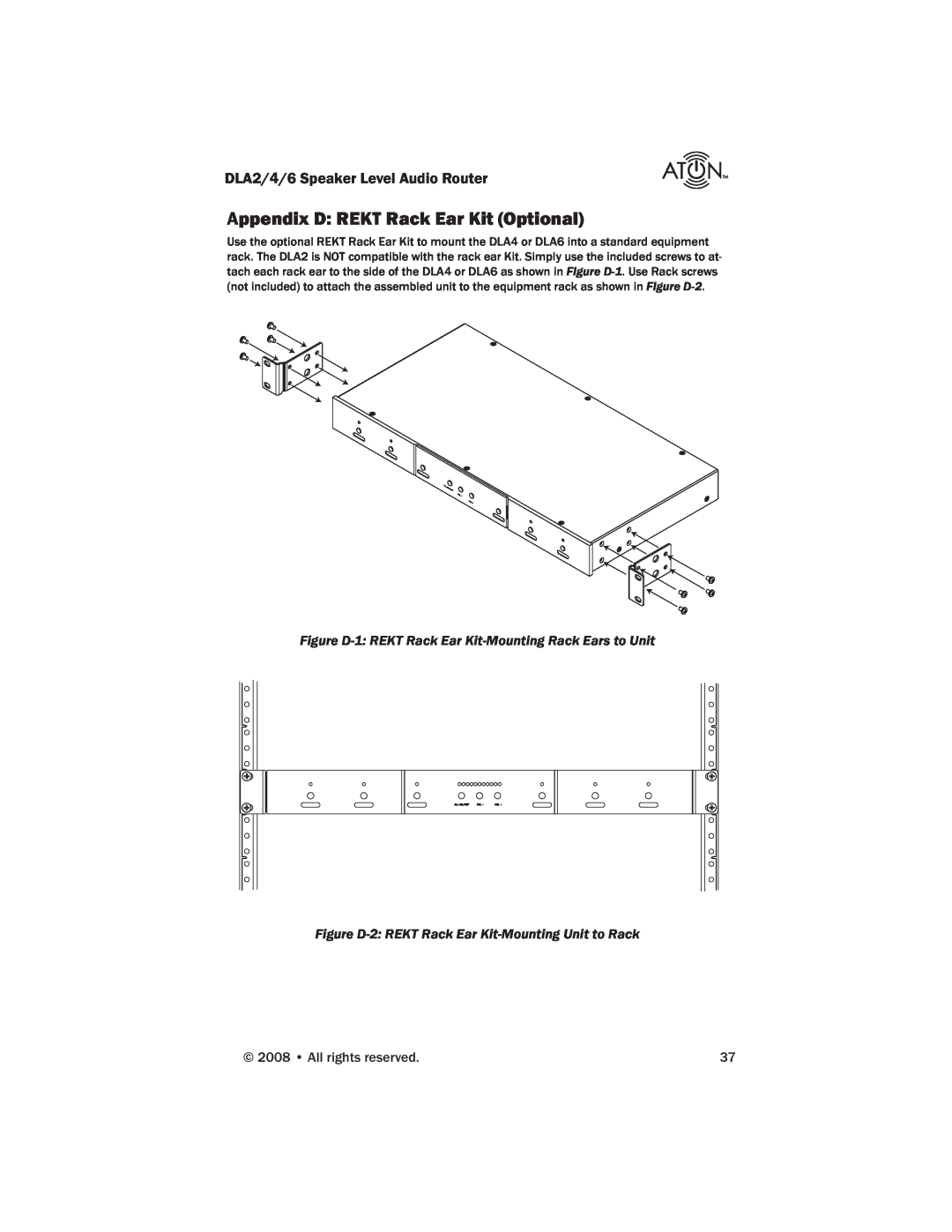 ATON DLA4, DLA2, DLA6 manual Appendix D REKT Rack Ear Kit Optional, Figure D-2 REKT Rack Ear Kit-MountingUnit to Rack 