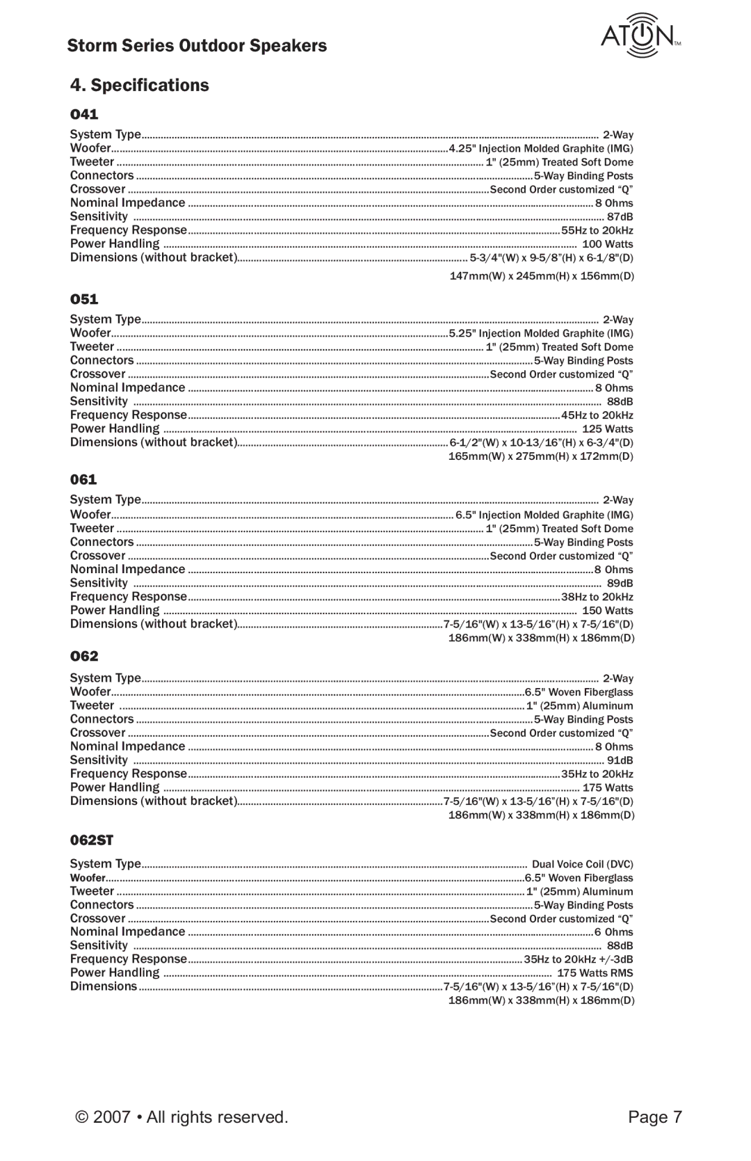ATON O61, O62ST, O51 manual Storm Series Outdoor Speakers Specifications, O41 