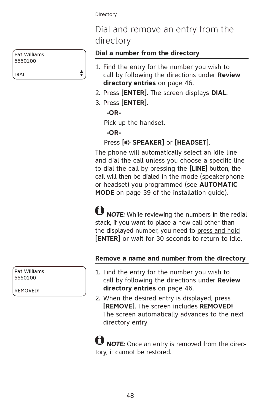 AT&T 1080 manual Dial and remove an entry from the directory, Dial a number from the directory, Press Speaker or Headset 