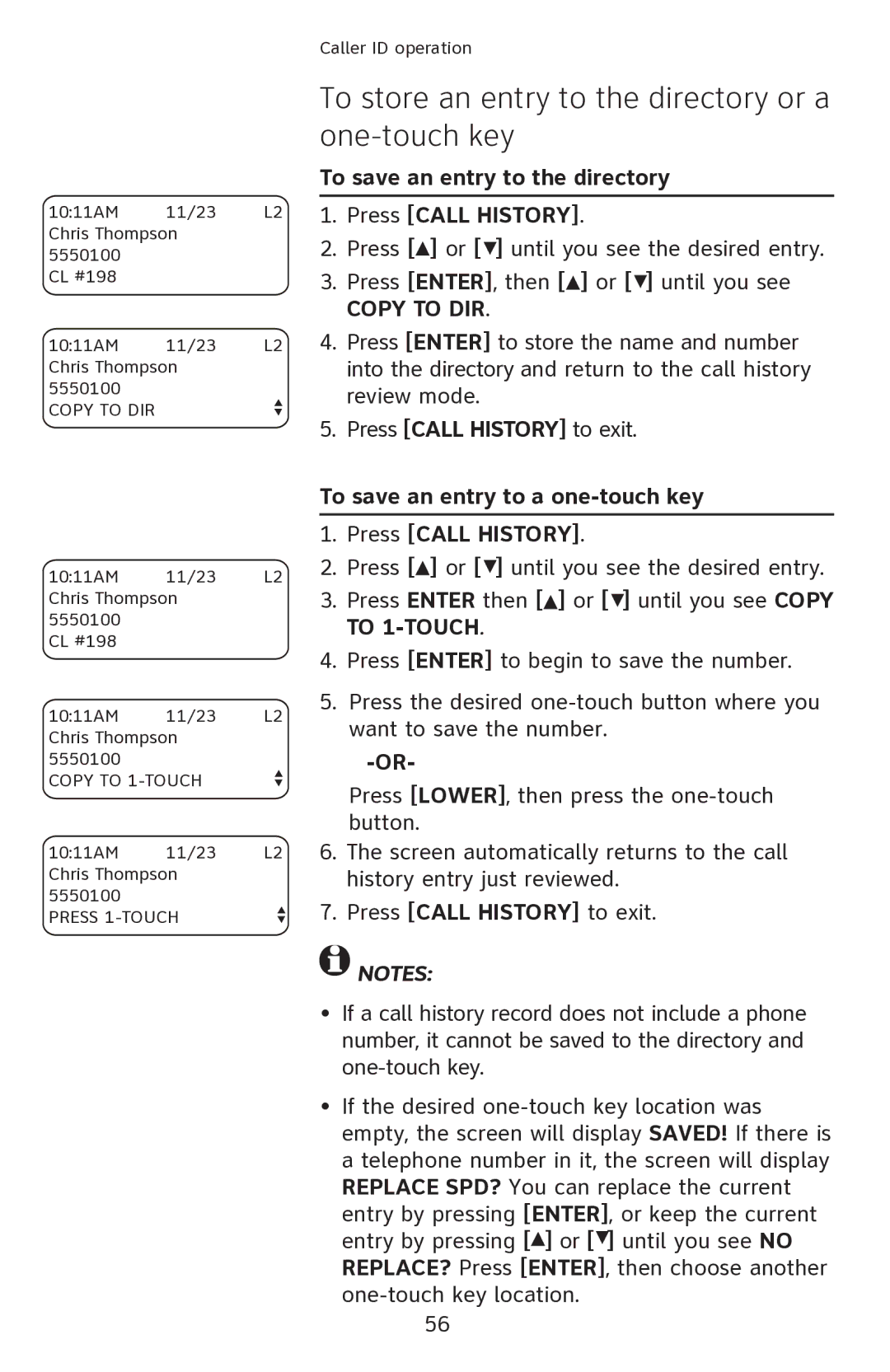 AT&T 1080 To store an entry to the directory or a one-touch key, To save an entry to the directory Press Call History 