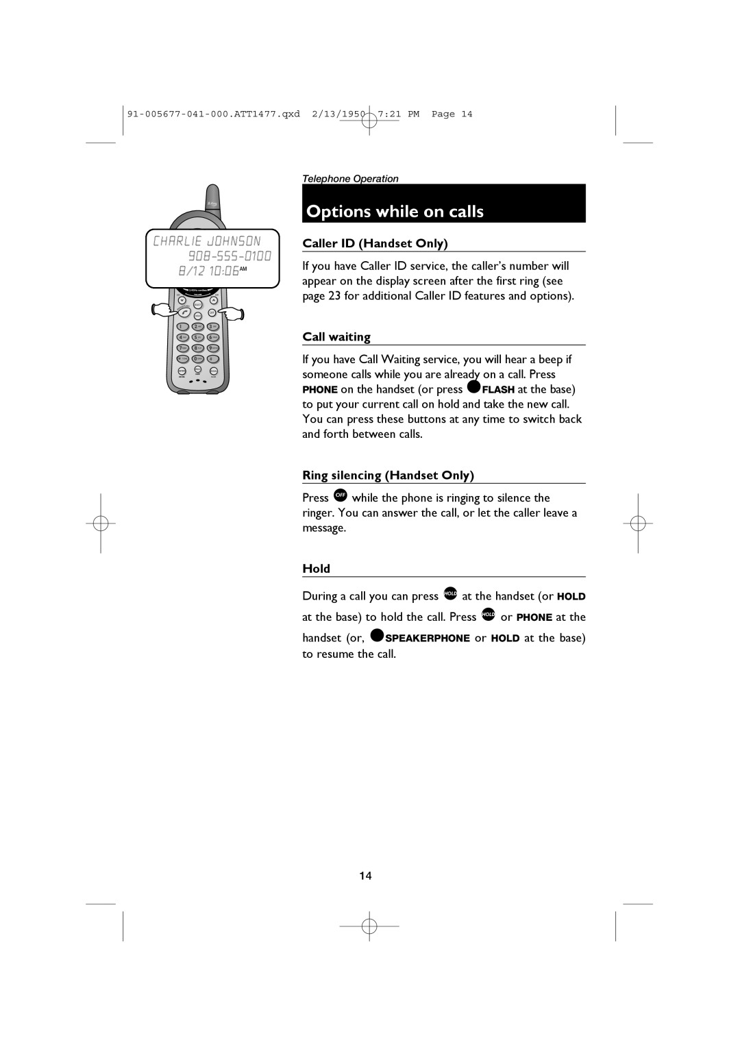 AT&T 1177 user manual Options while on calls, Caller ID Handset Only, Call waiting, Ring silencing Handset Only, Hold 