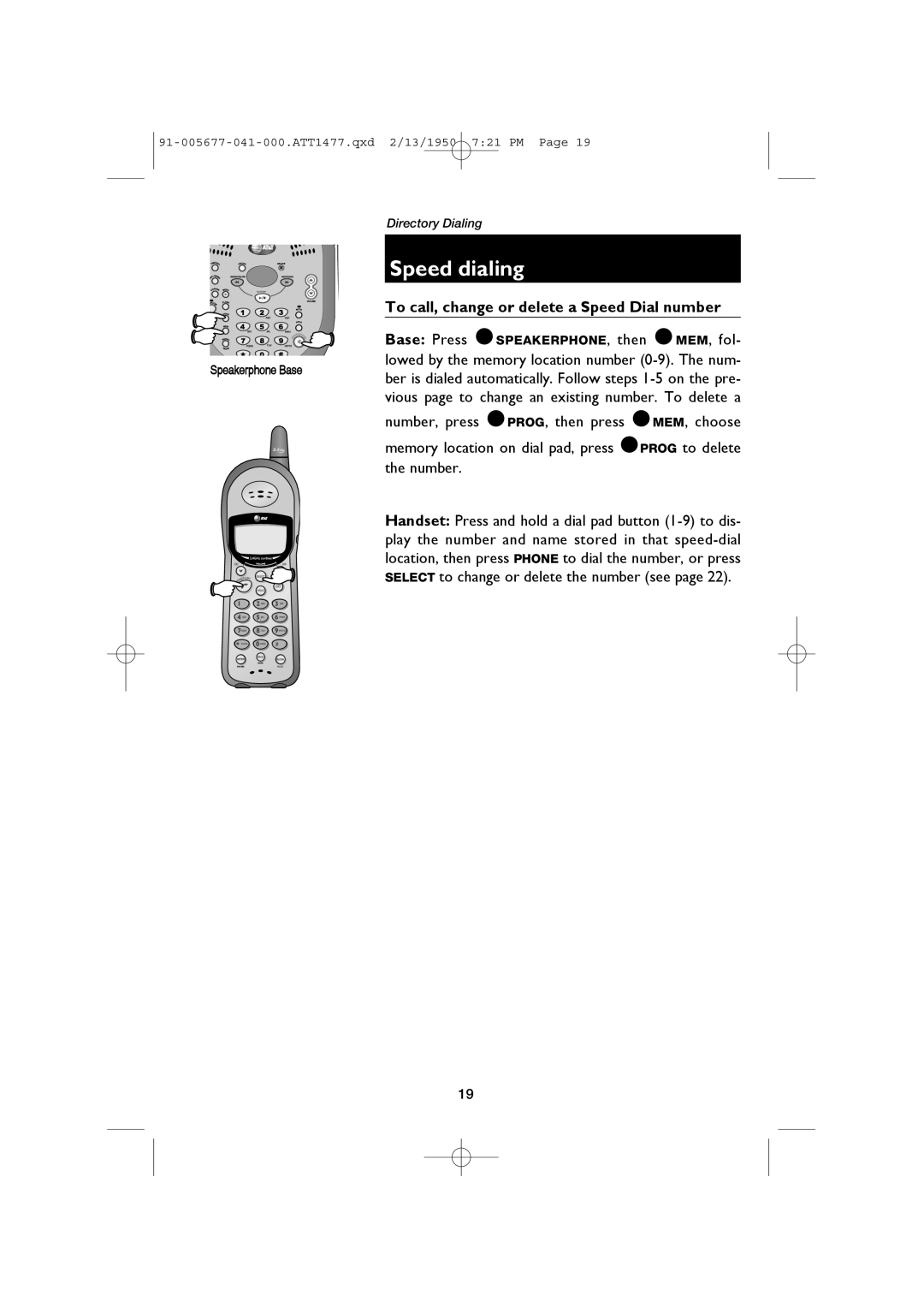 AT&T 1177 user manual To call, change or delete a Speed Dial number, Select to change or delete the number see 