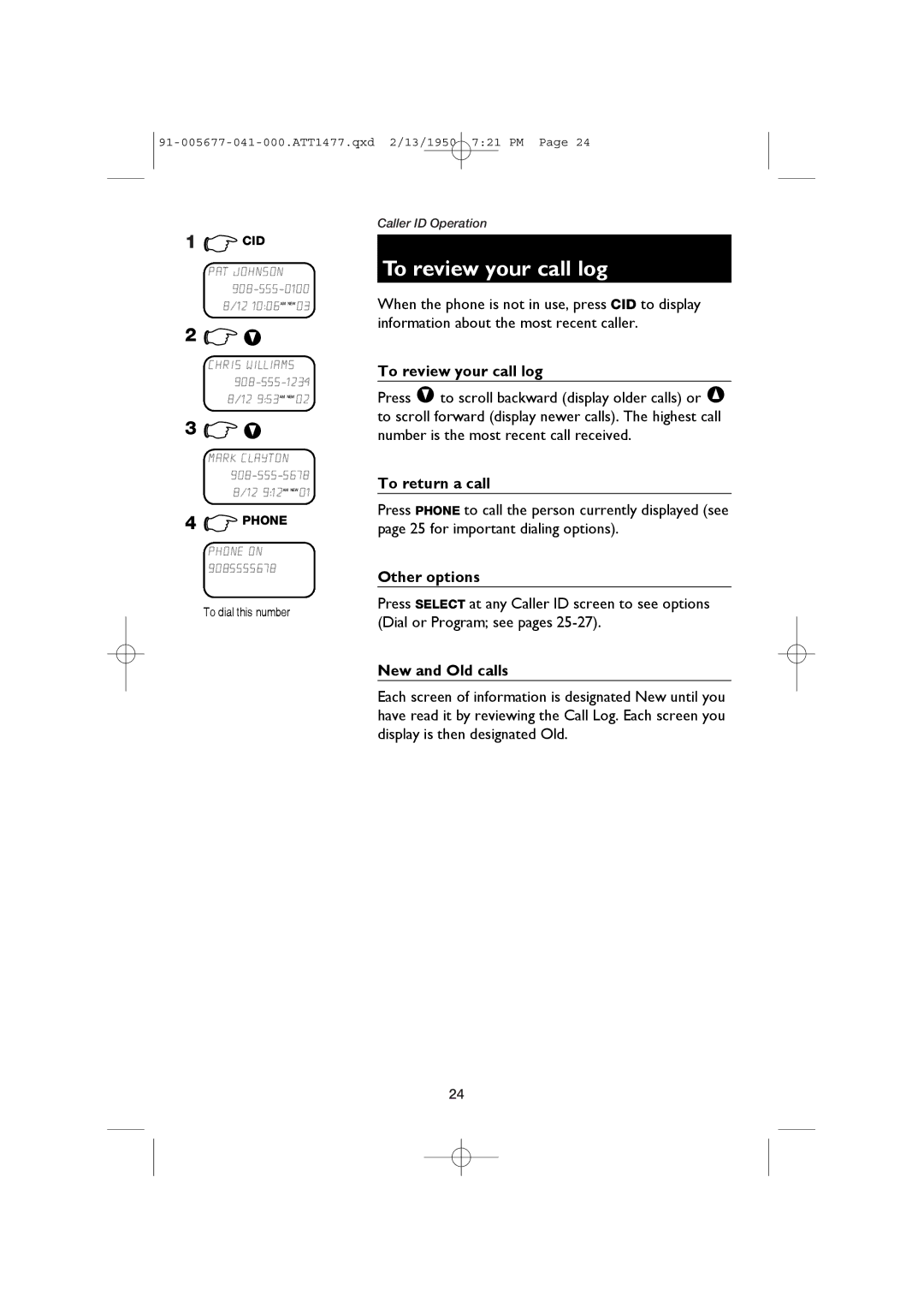 AT&T 1177 user manual To review your call log, To return a call, Other options, New and Old calls 