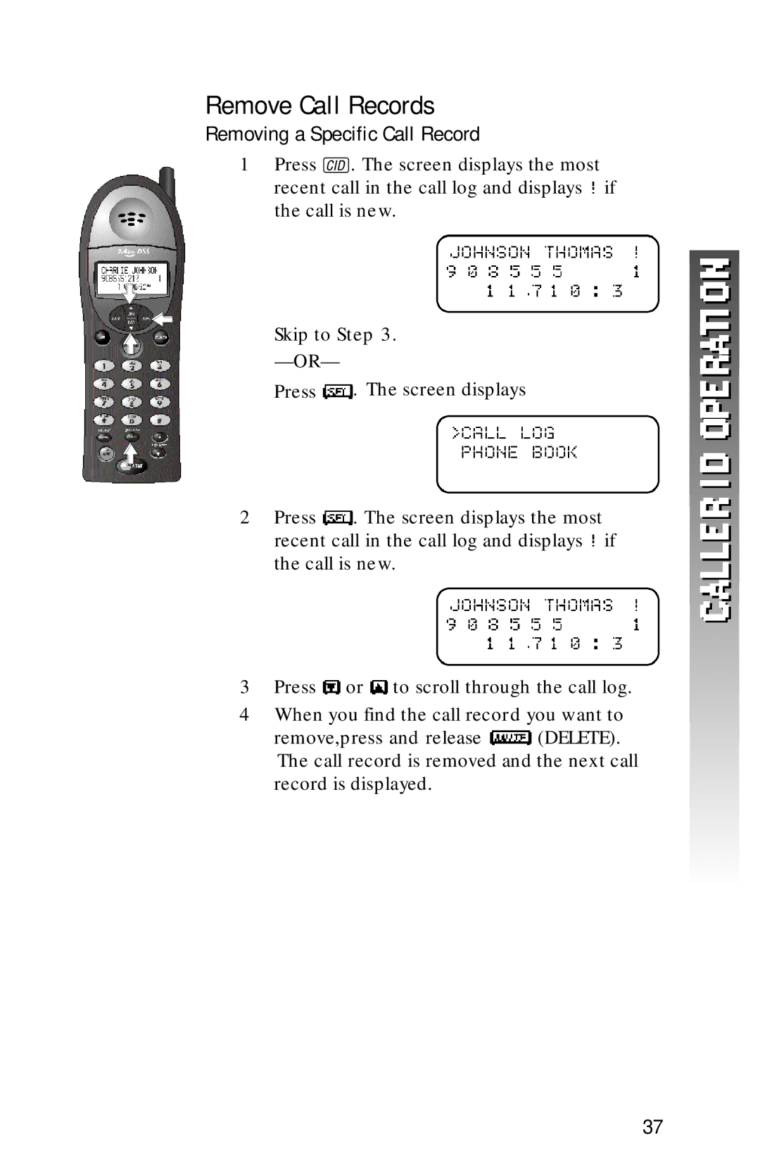 AT&T 1256 user manual Remove Call Records, Removing a Specific Call Record 