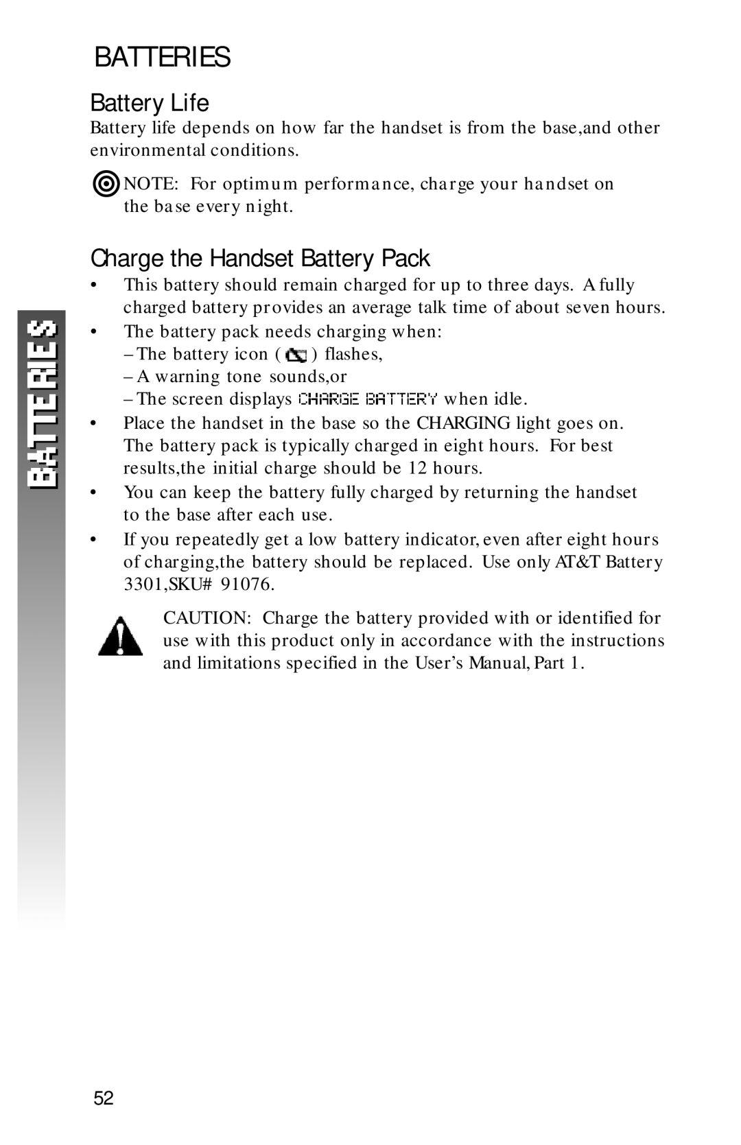 AT&T 1256 user manual Batteries, Battery Life, Charge the Handset Battery Pack 