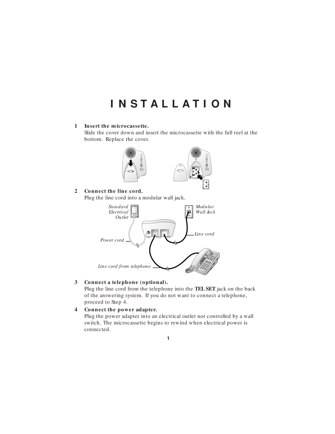 AT&T 1305 user manual Installation, Insert the microcassette 