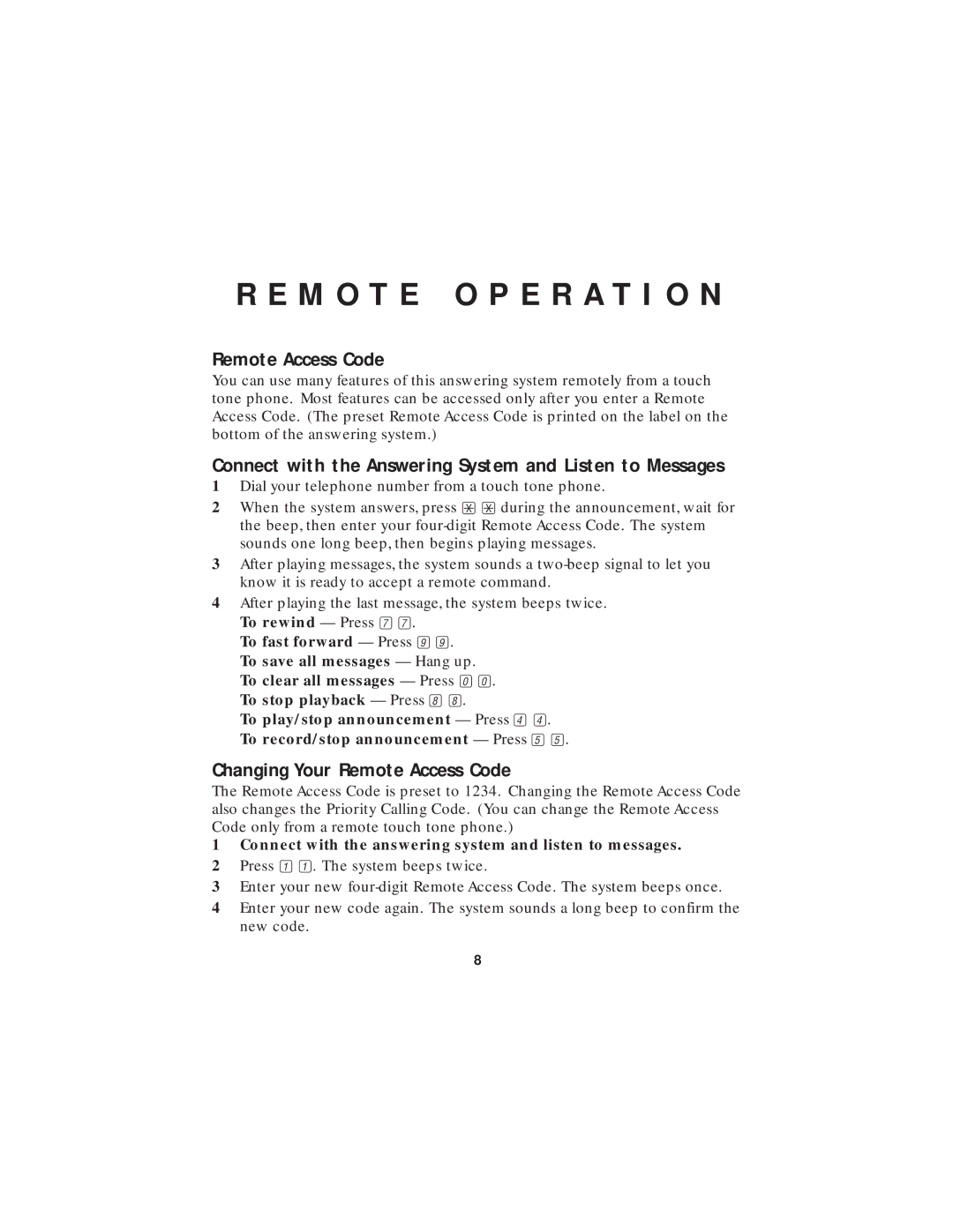 AT&T 1305 M O T E O P E R a T I O N, Remote Access Code, Connect with the Answering System and Listen to Messages 