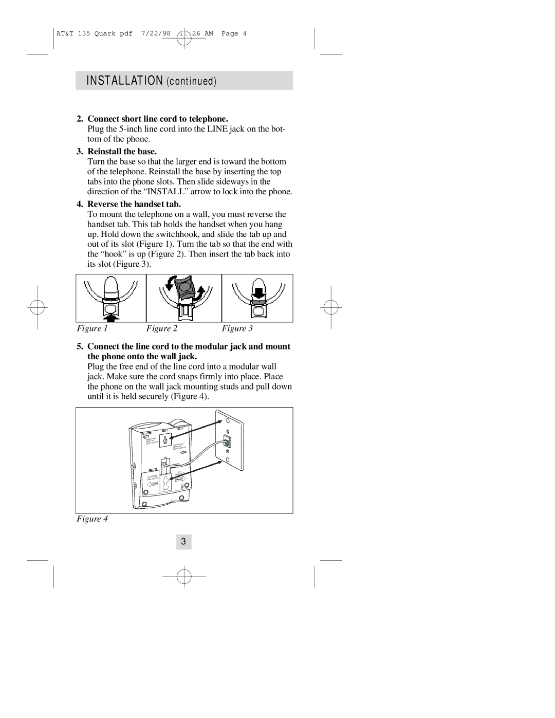 AT&T 135 user manual Connect short line cord to telephone, Reinstall the base, Reverse the handset tab 