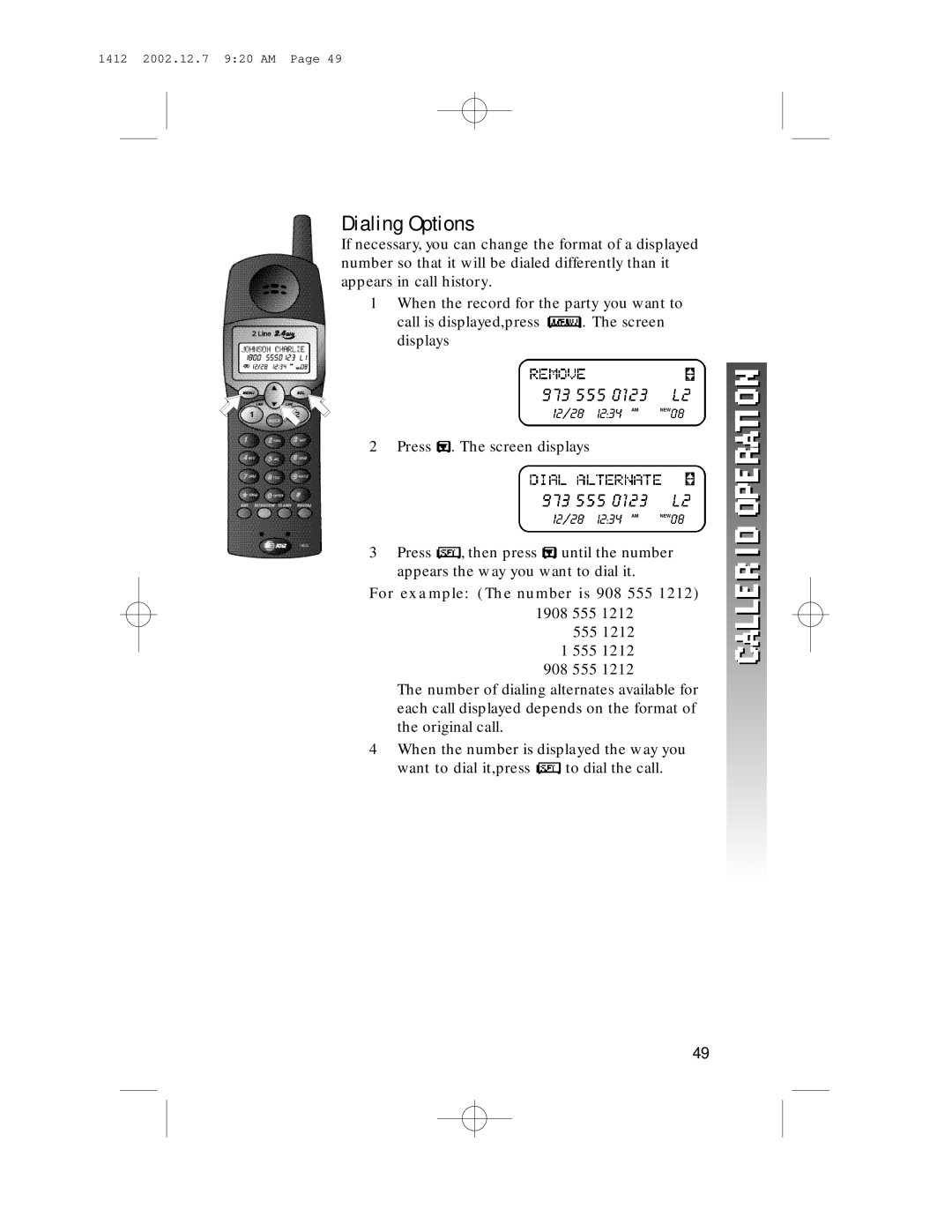 AT&T 1412 user manual Dialing Options, For example The number is 908 555 