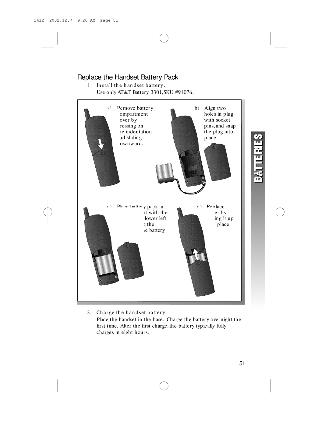 AT&T 1412 user manual Replace the Handset Battery Pack, Install the handset battery 