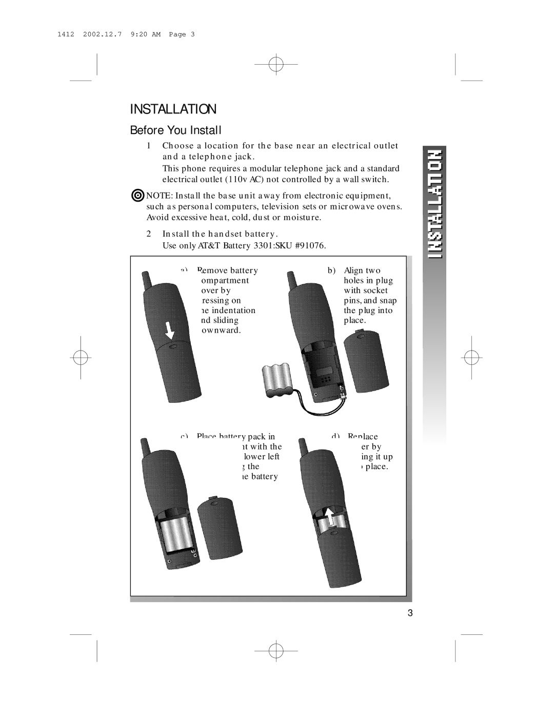 AT&T 1412 user manual Installation, Before You Install, Install the handset battery 