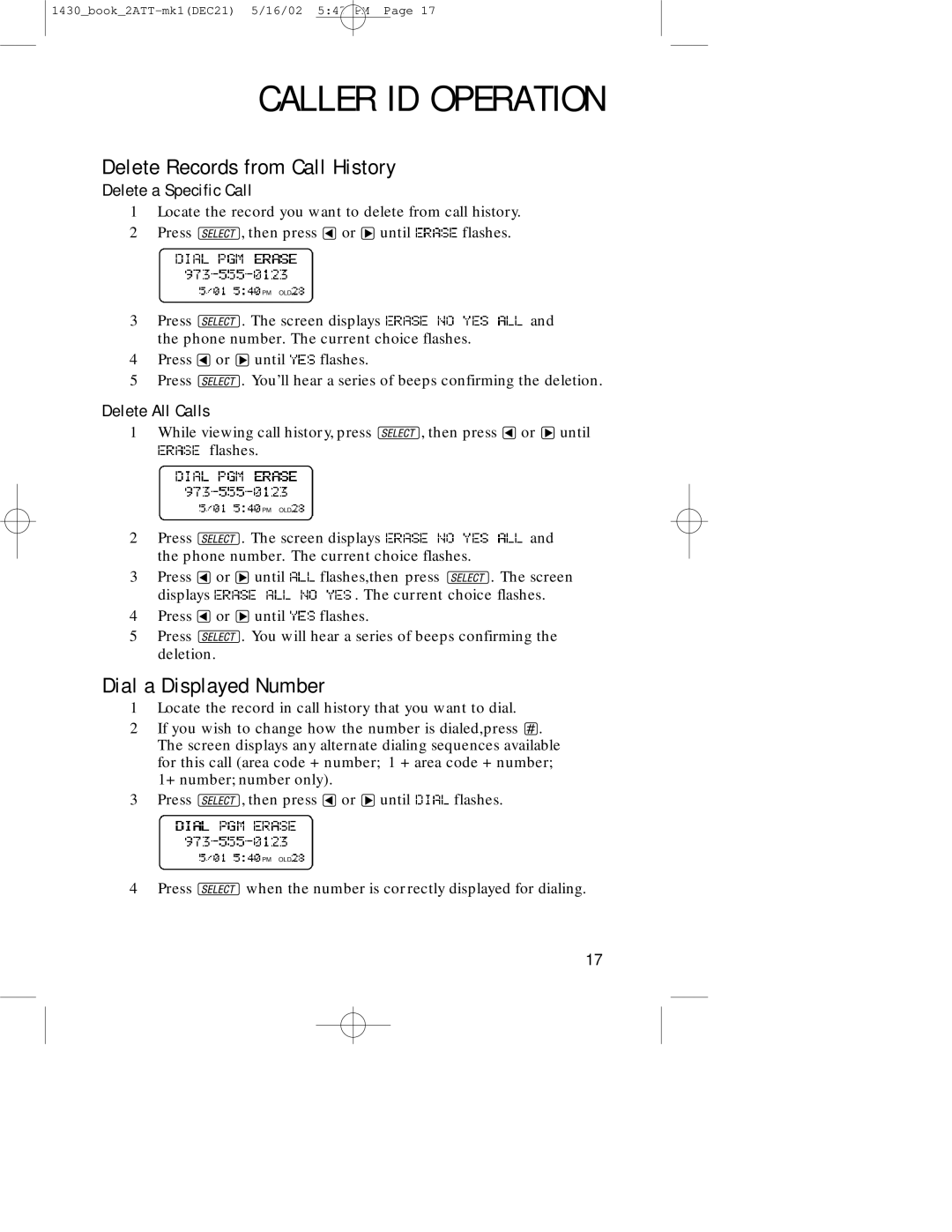 AT&T 1430 user manual Delete Records from Call History, Dial a Displayed Number, Delete a Specific Call, Delete All Calls 