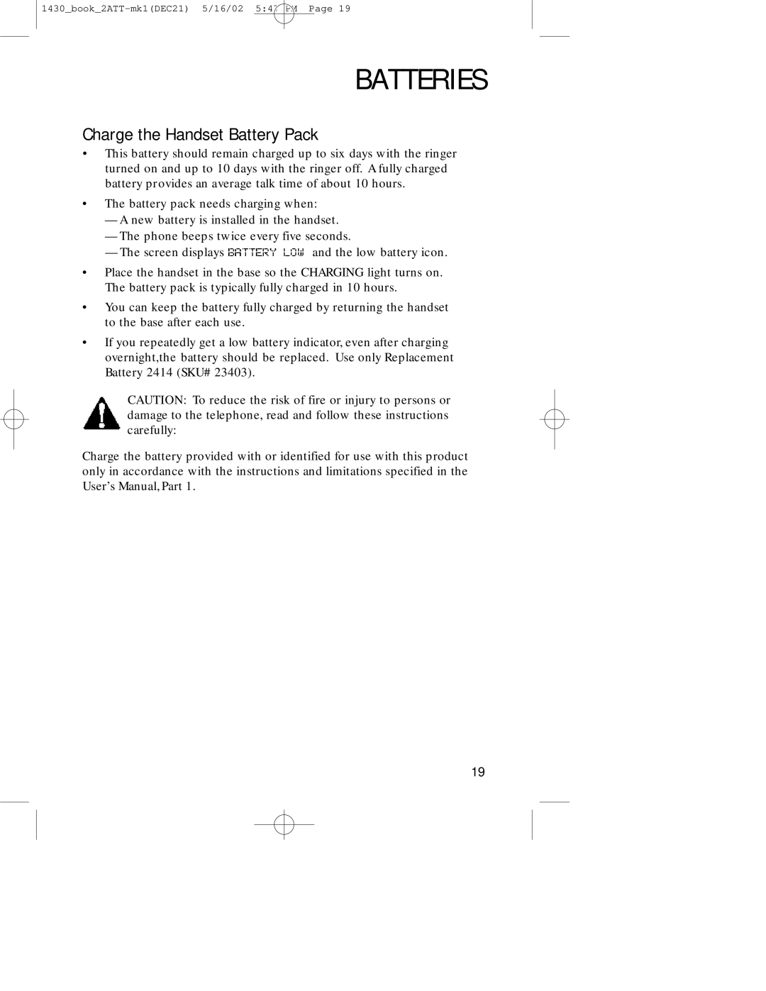 AT&T 1430 user manual Batteries, Charge the Handset Battery Pack 