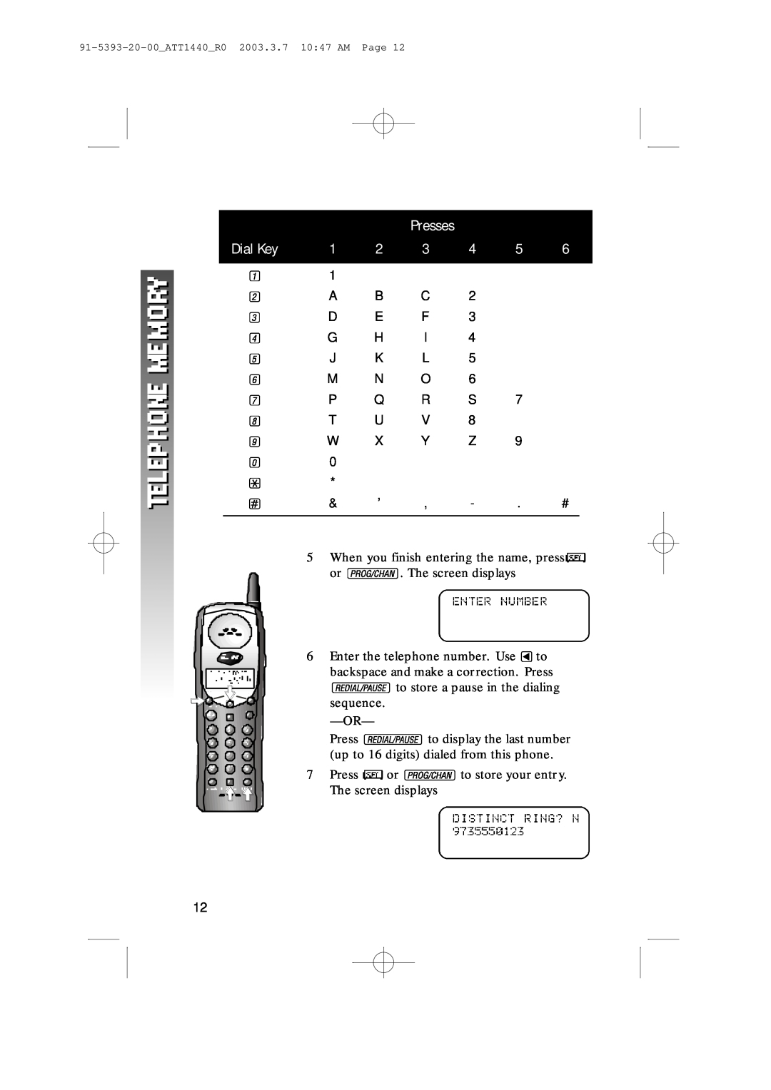AT&T 1440 user manual Dial Key, Presses 