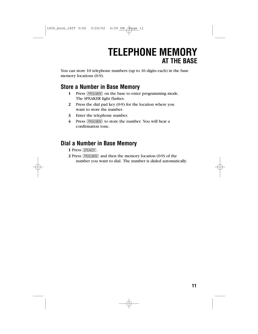 AT&T 1450 user manual Telephone Memory, Store a Number in Base Memory, Dial a Number in Base Memory 