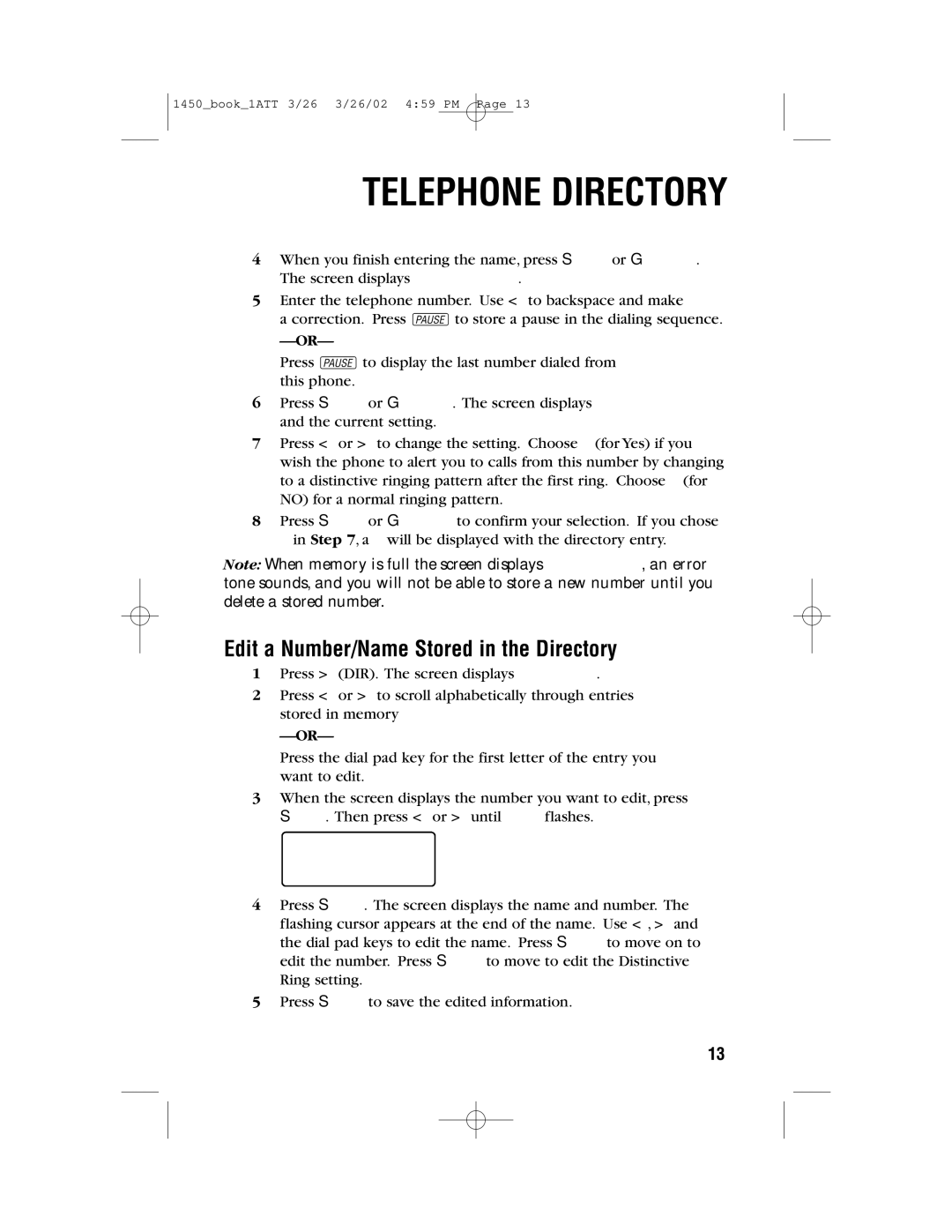 AT&T 1450 user manual Edit a Number/Name Stored in the Directory, Edit Dial Erase 