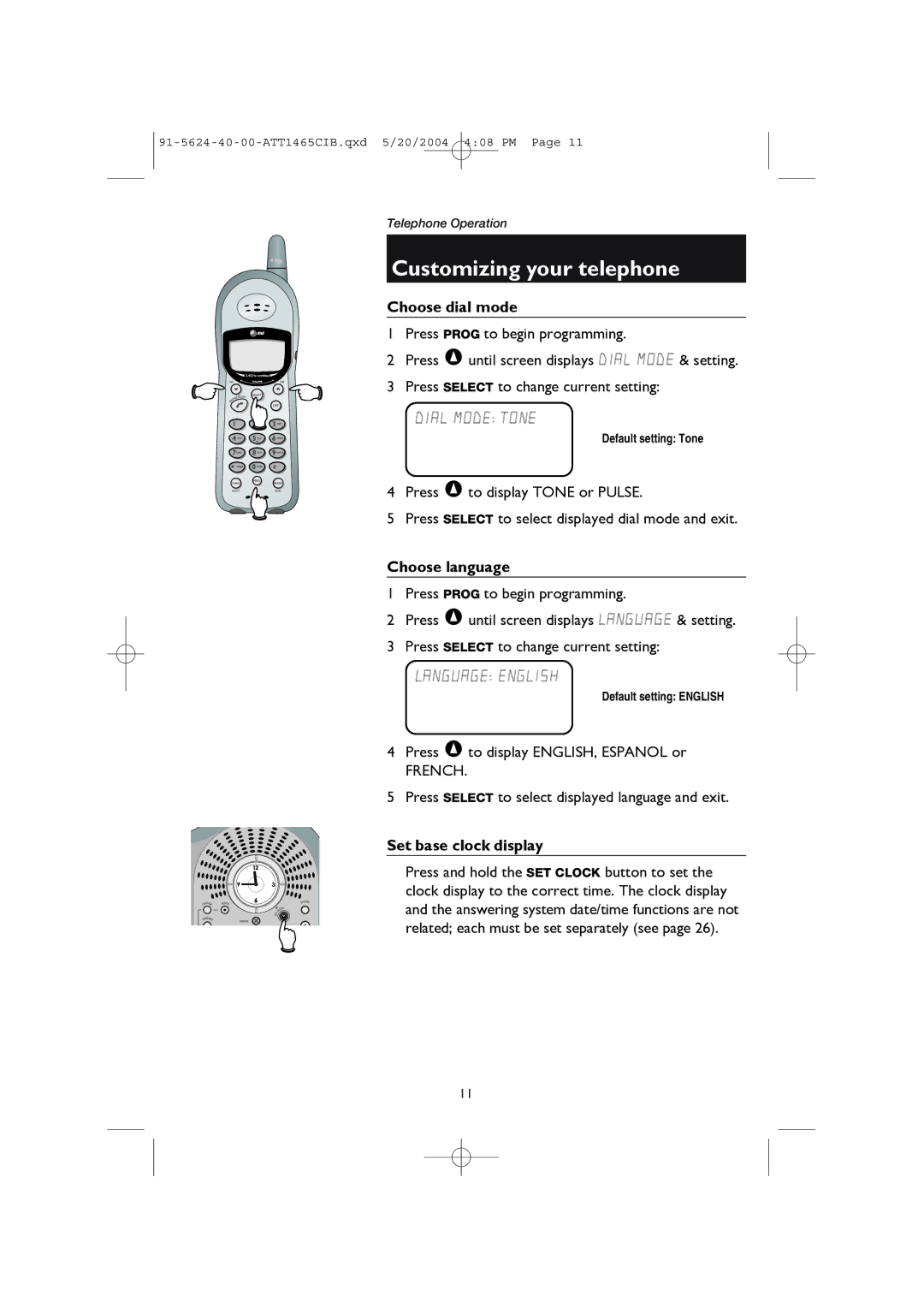 AT&T 1465 user manual Choose dial mode, Choose language, Set base clock display 