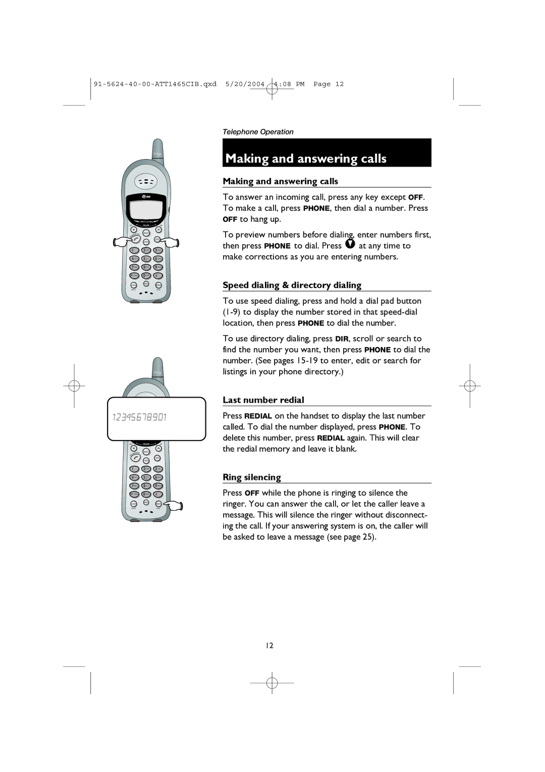 AT&T 1465 user manual Making and answering calls, Speed dialing & directory dialing, Last number redial, Ring silencing 