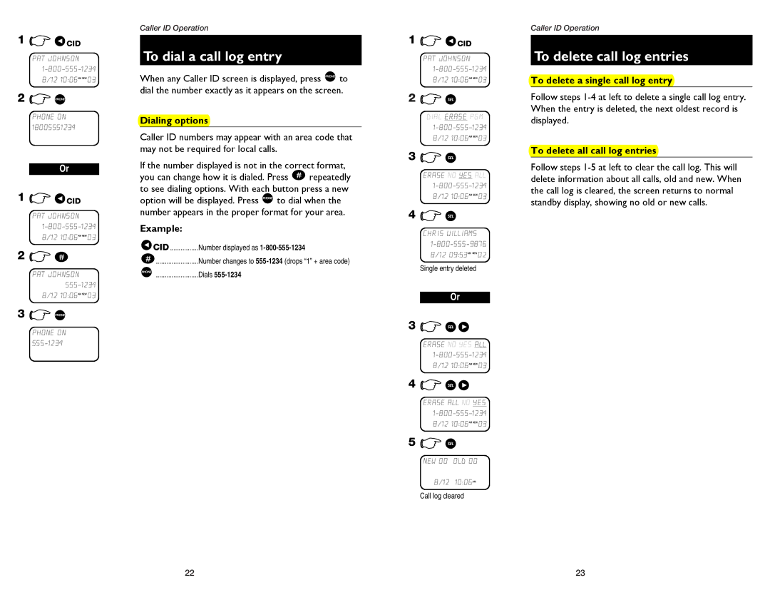 AT&T 1175, 1475 user manual To dial a call log entry, To delete call log entries 