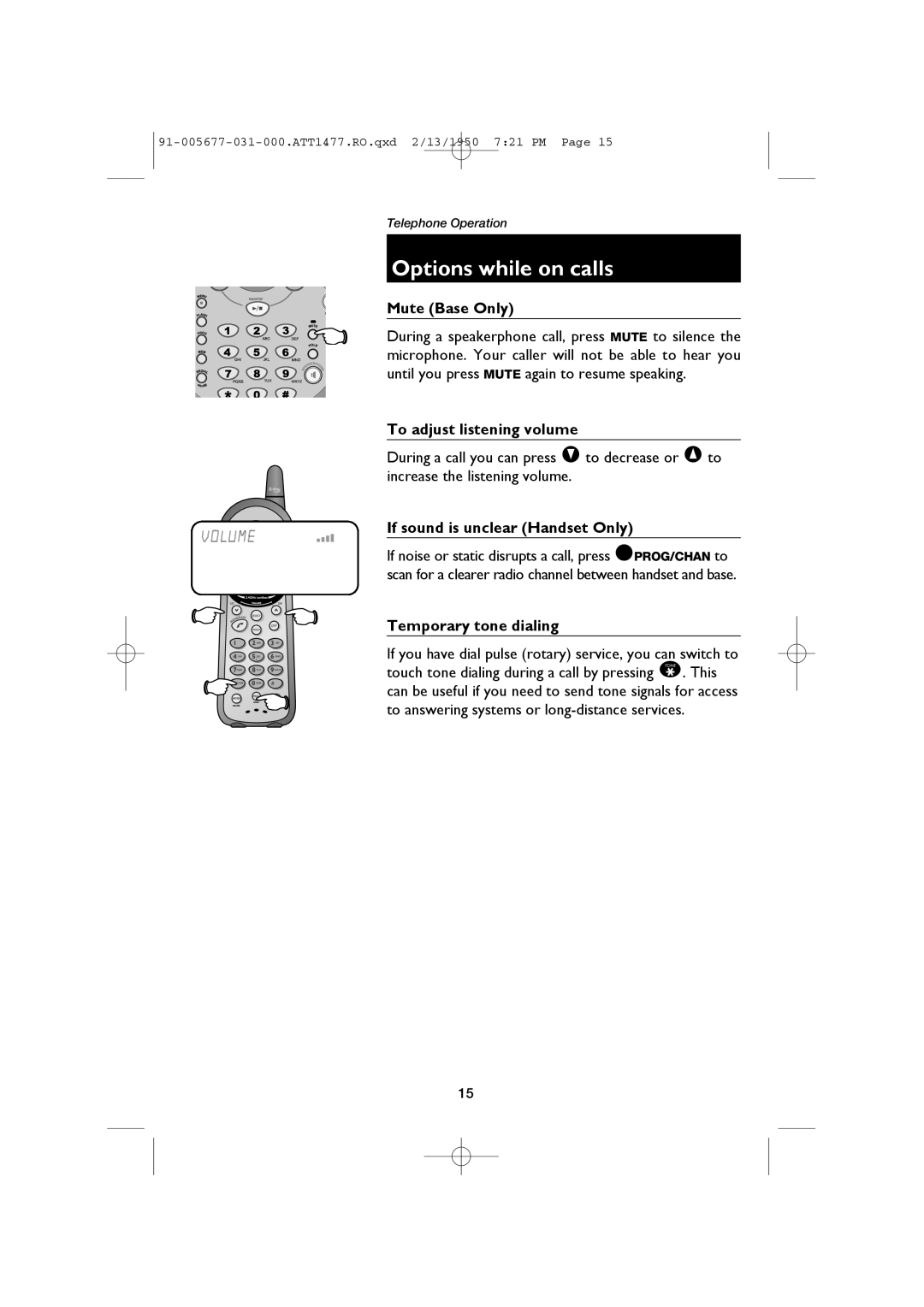 AT&T 1477 user manual Mute Base Only, To adjust listening volume, Volume, Temporary tone dialing 