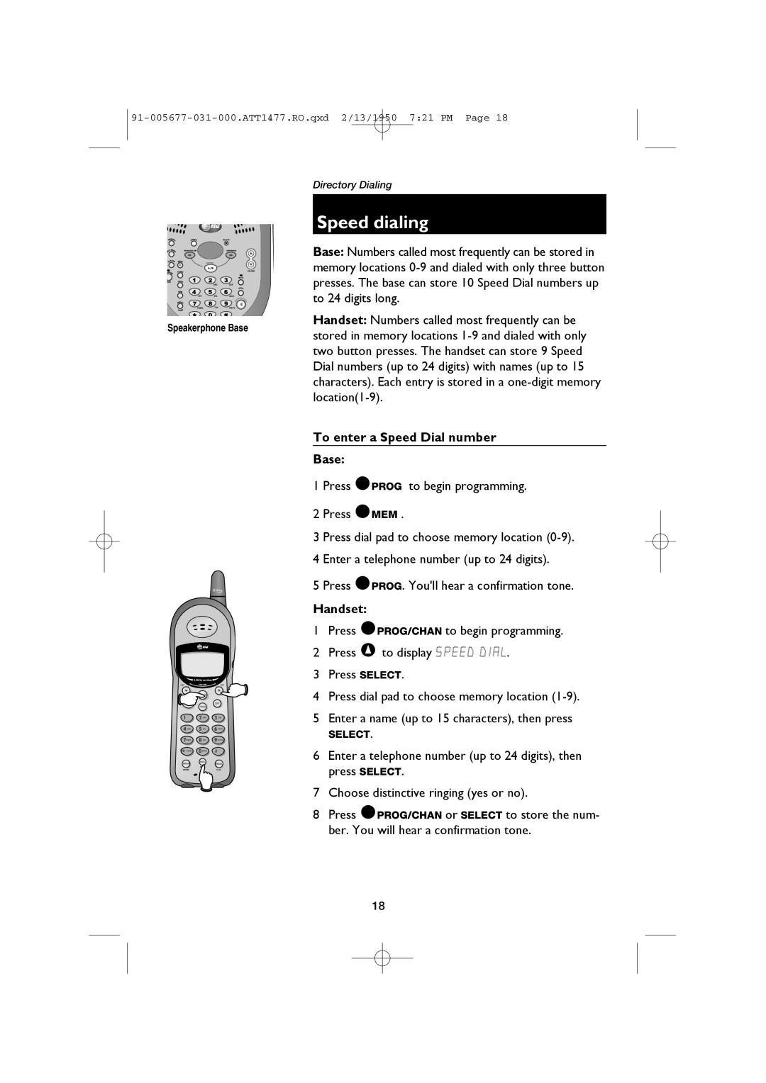 AT&T 1477 user manual Speed dialing, To enter a Speed Dial number Base, Handset 