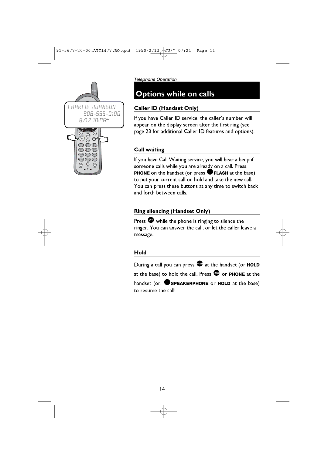 AT&T 1477/1177 user manual Options while on calls, Caller ID Handset Only, Call waiting, Ring silencing Handset Only, Hold 