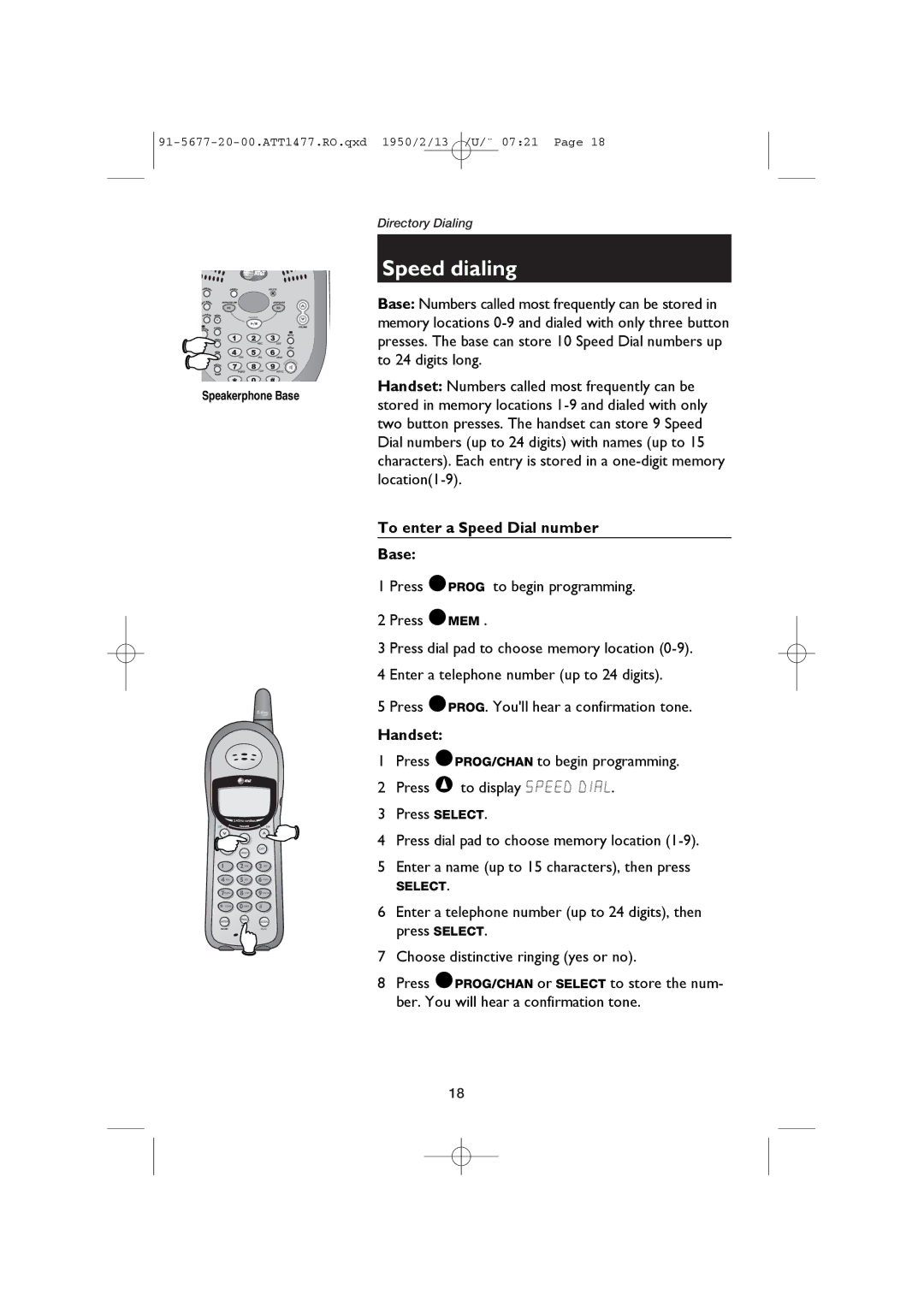 AT&T 1477/1177 user manual Speed dialing, To enter a Speed Dial number Base, Handset 