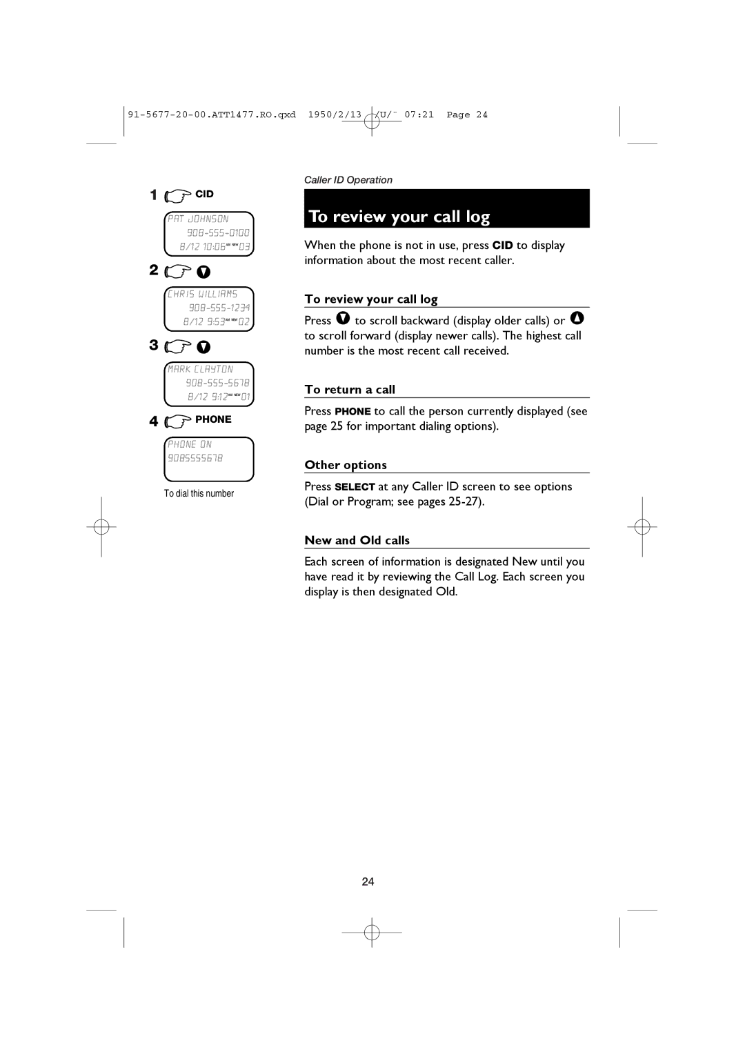 AT&T 1477/1177 user manual To review your call log, To return a call, Other options, New and Old calls 