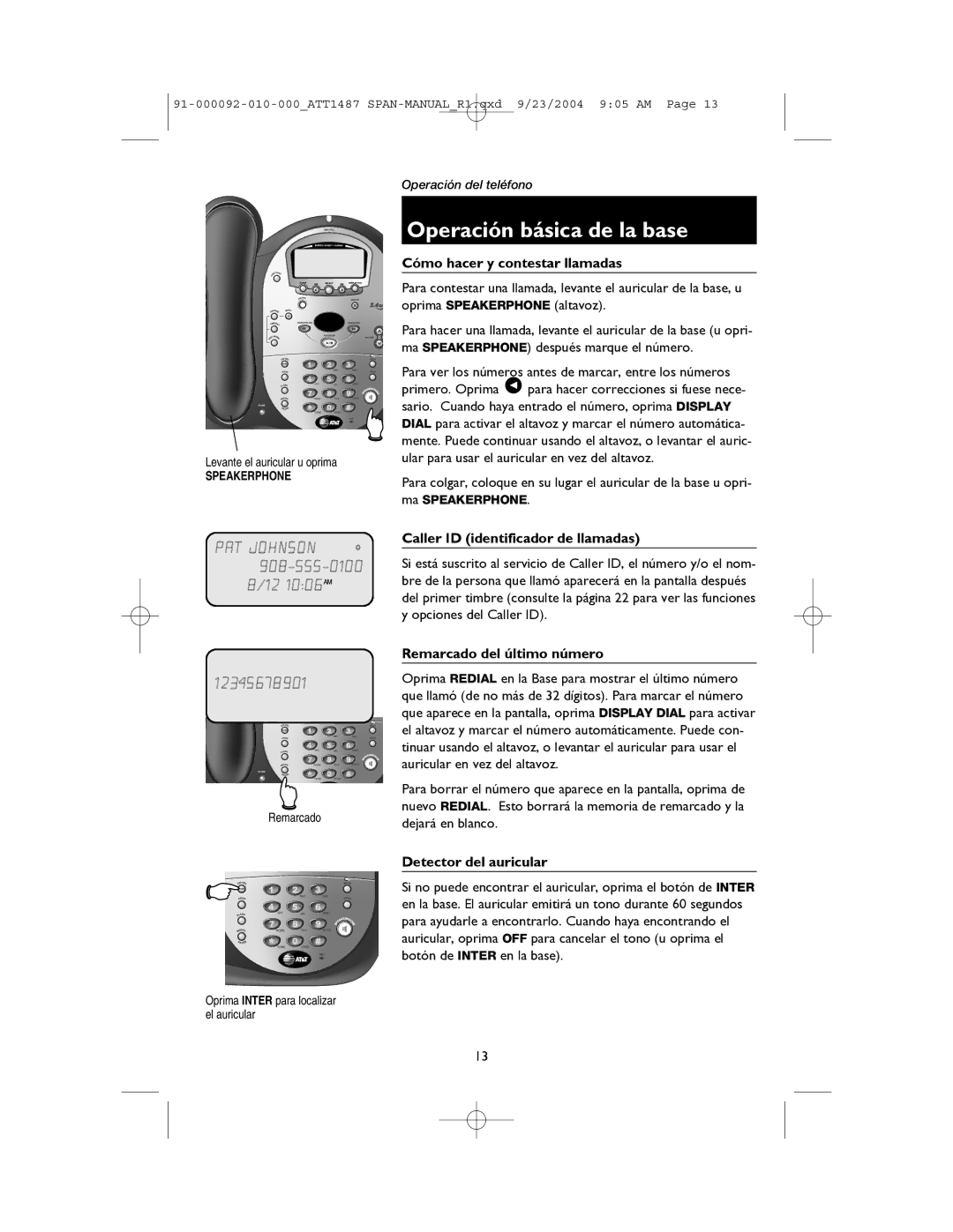 AT&T 1187, 1487 manual Operación básica de la base, Detector del auricular, Levante el auricular u oprima 