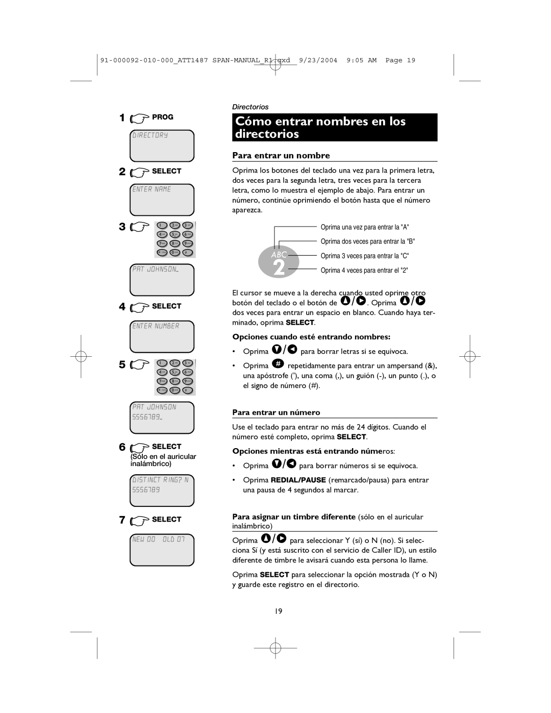 AT&T 1187, 1487 manual Cómo entrar nombres en los directorios, Para entrar un nombre, Opciones cuando esté entrando nombres 