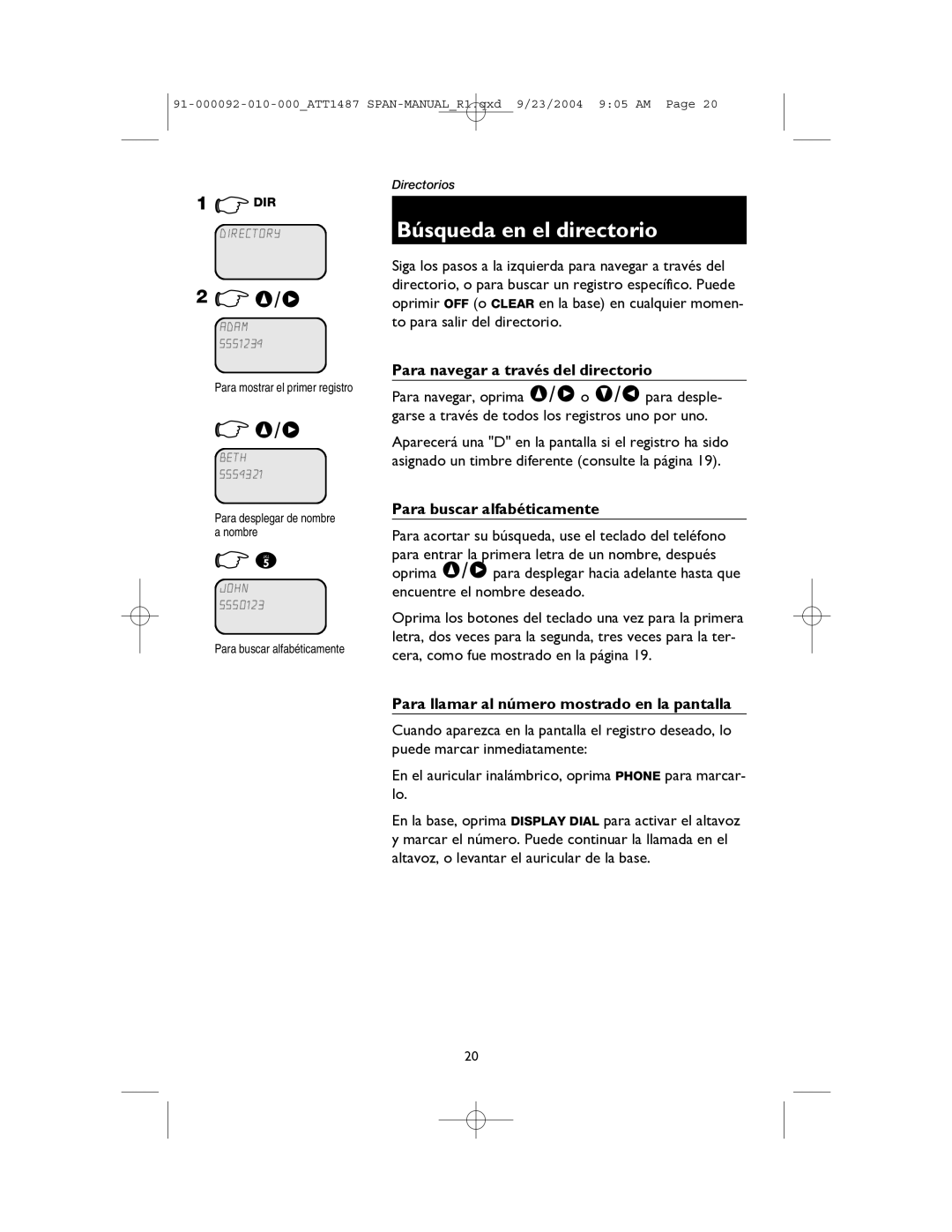 AT&T 1487, 1187 manual Búsqueda en el directorio, Para navegar a través del directorio, Para buscar alfabéticamente 