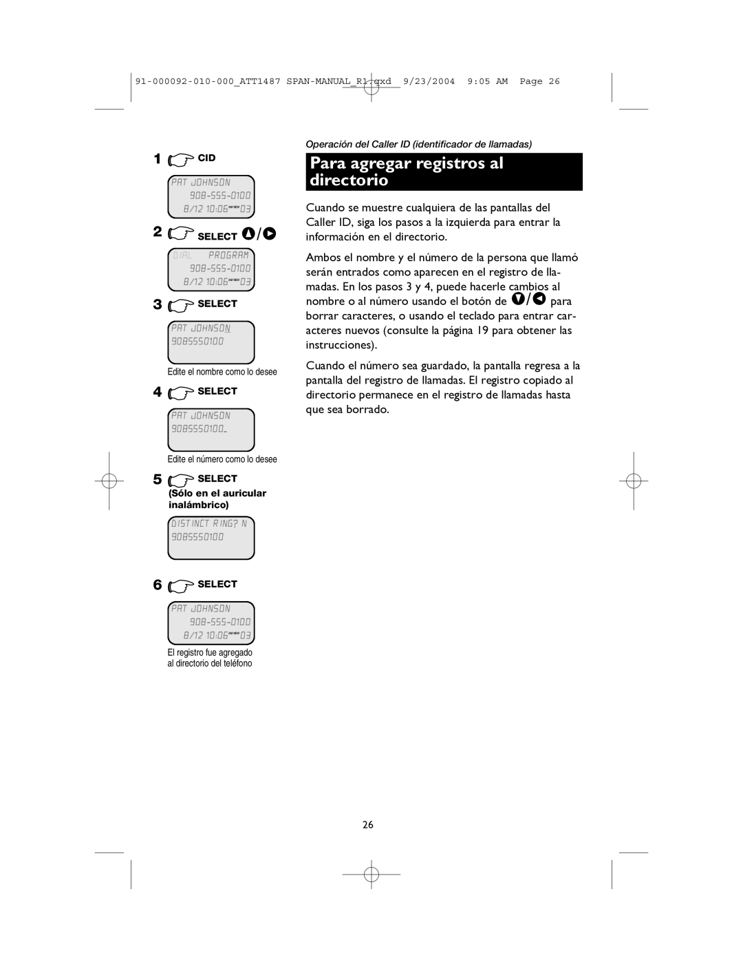 AT&T 1487, 1187 manual Para agregar registros al directorio, Edite el nombre como lo desee, Edite el número como lo desee 