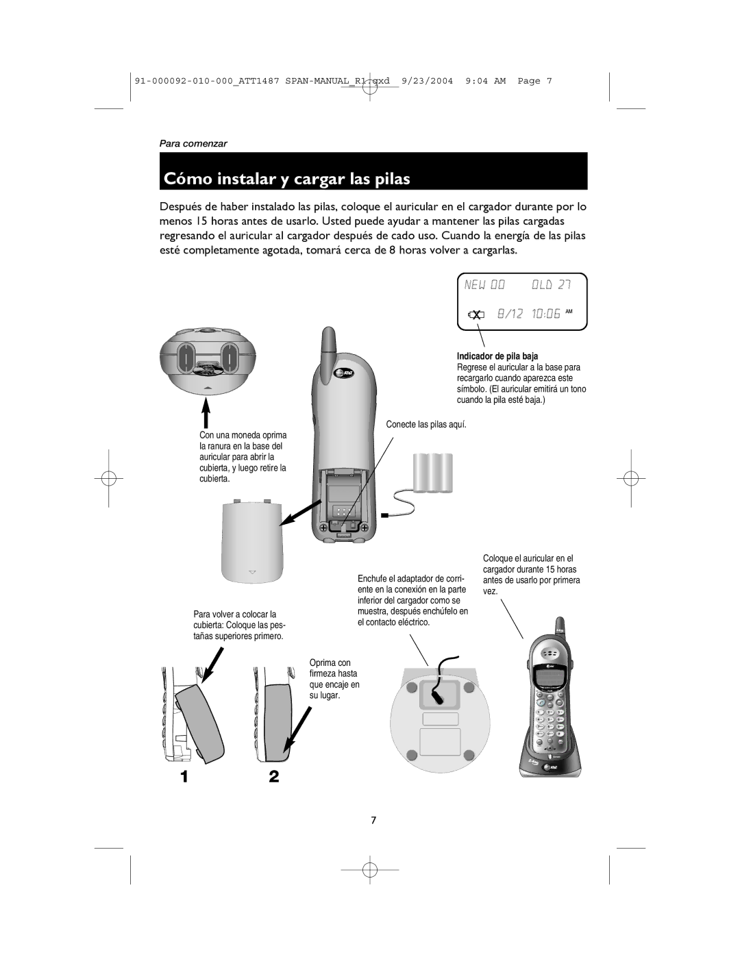 AT&T 1187, 1487 manual Cómo instalar y cargar las pilas, Conecte las pilas aquí, Vez 