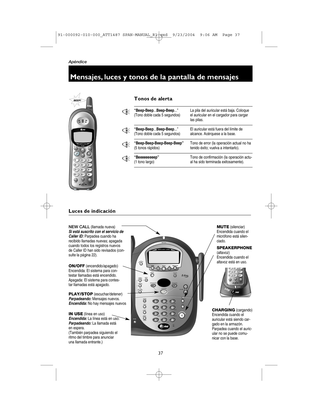 AT&T 1187 Tonos de alerta, Luces de indicación, Mensajes, luces y tonos de la pantalla de mensajes, Apéndice, las pilas 