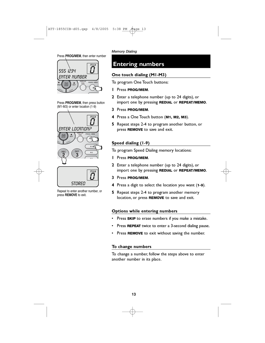 AT&T 1855 user manual Entering numbers, Options while entering numbers, To change numbers 