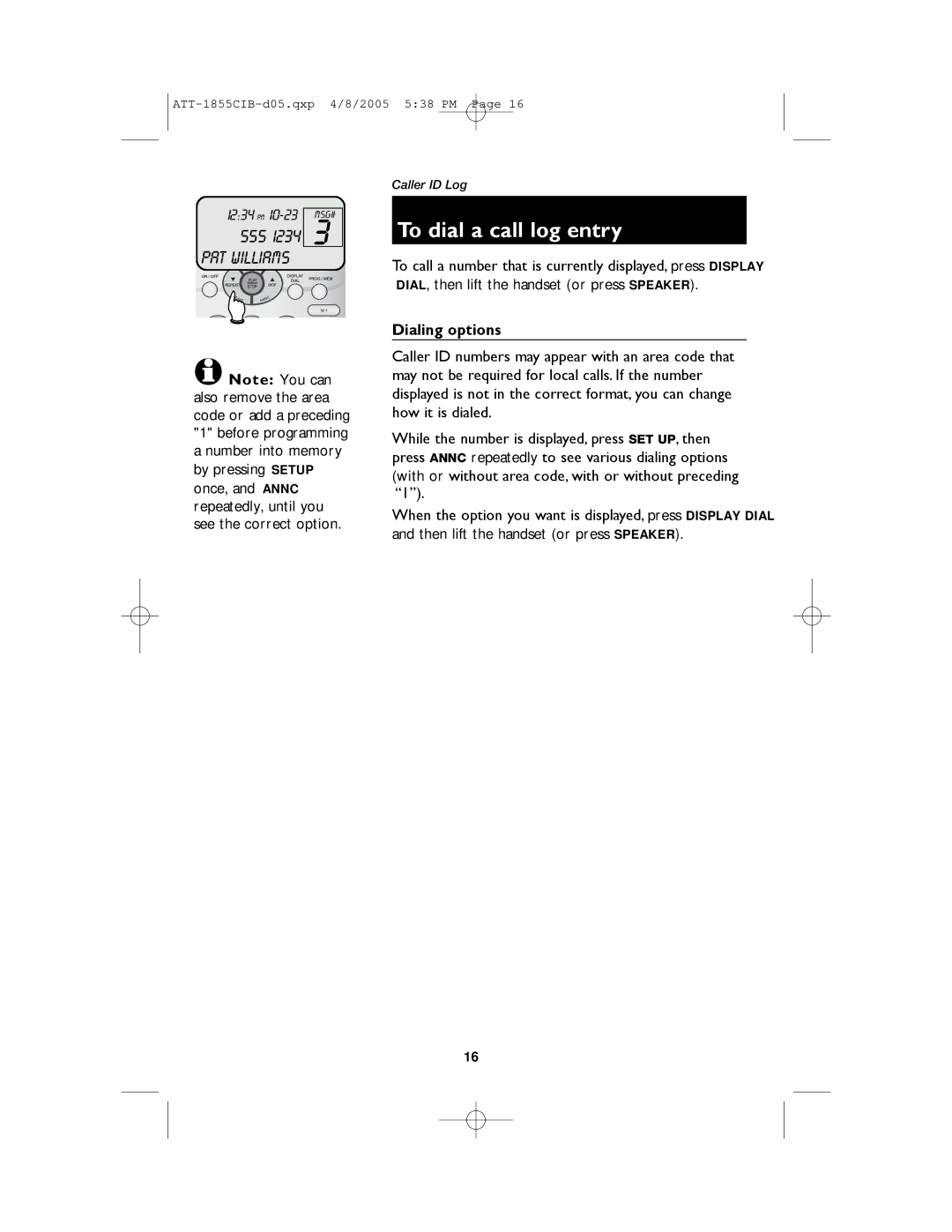 AT&T 1855 user manual To dial a call log entry, Dialing options 