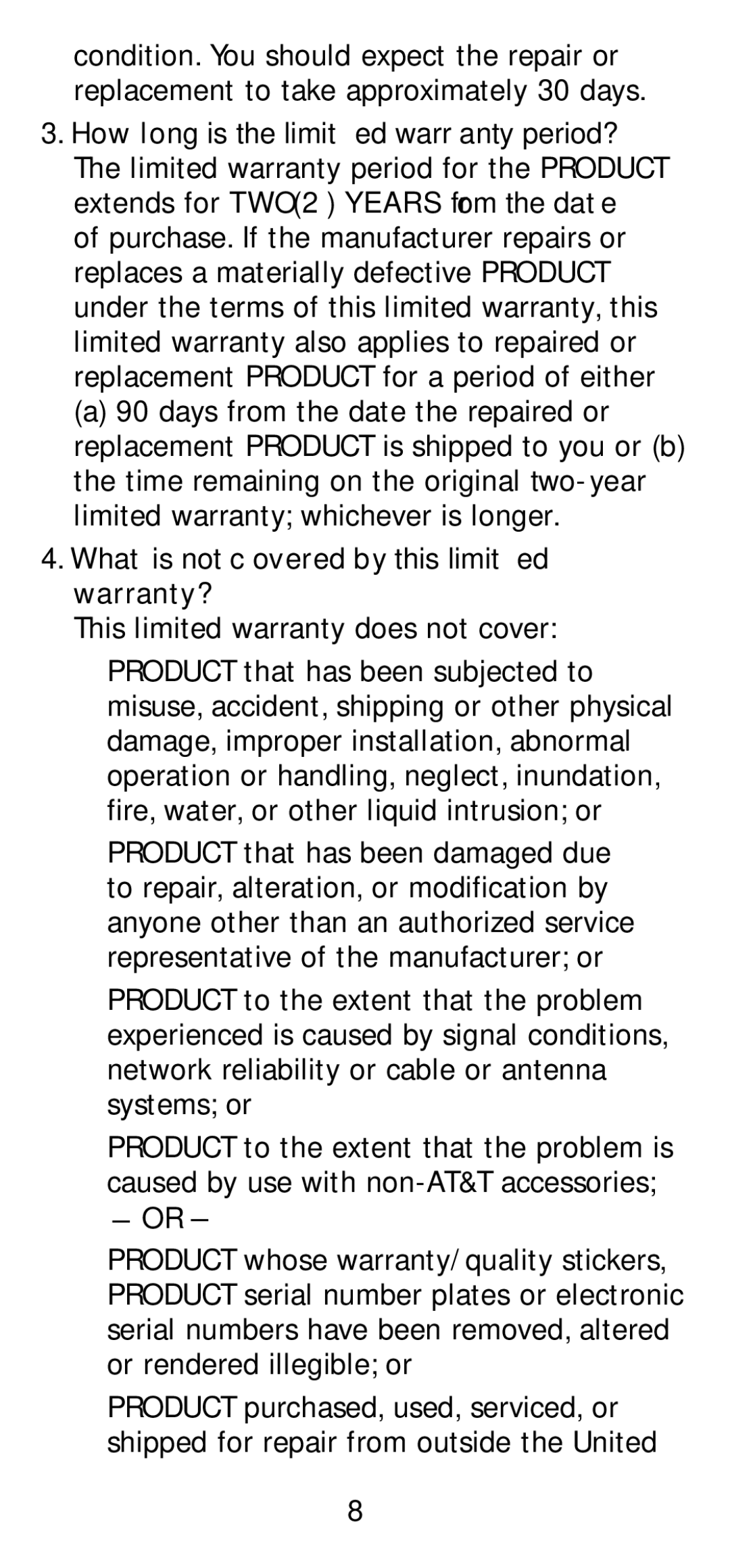 AT&T 210 user manual What is not covered by this limited warranty? 