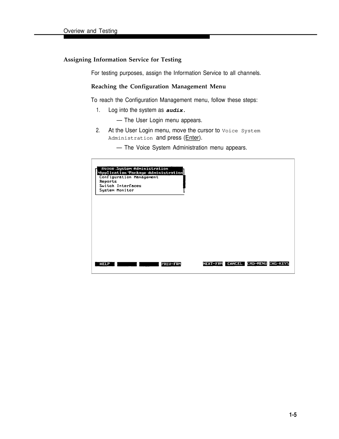 AT&T 2.1.1 manual Assigning Information Service for Testing, Reaching the Configuration Management Menu 