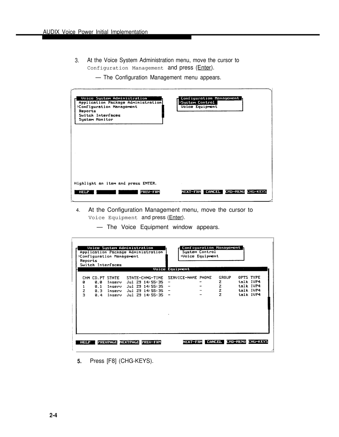 AT&T 2.1.1 manual Voice Equipment window appears Press F8 CHG-KEYS 