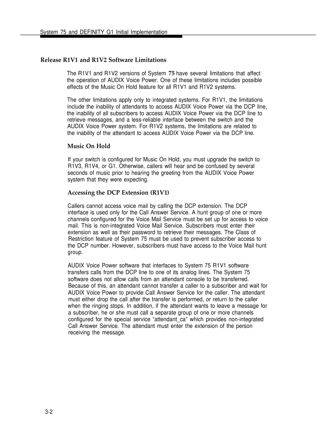 AT&T 2.1.1 manual Release R1V1 and R1V2 Software Limitations, Music On Hold, Accessing the DCP Extension R1V1 