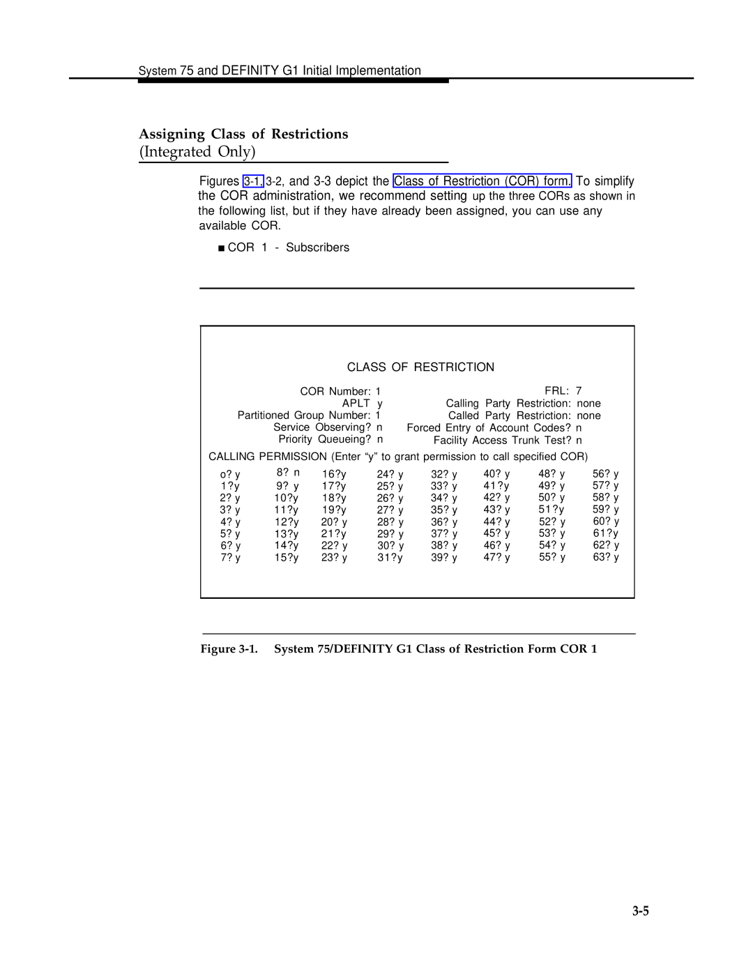 AT&T 2.1.1 manual Integrated Only, Assigning Class of Restrictions 