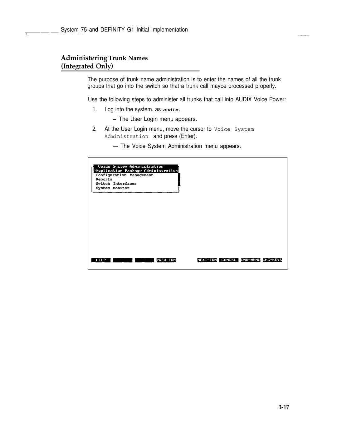 AT&T 2.1.1 manual Administering Trunk Names Integrated Only 