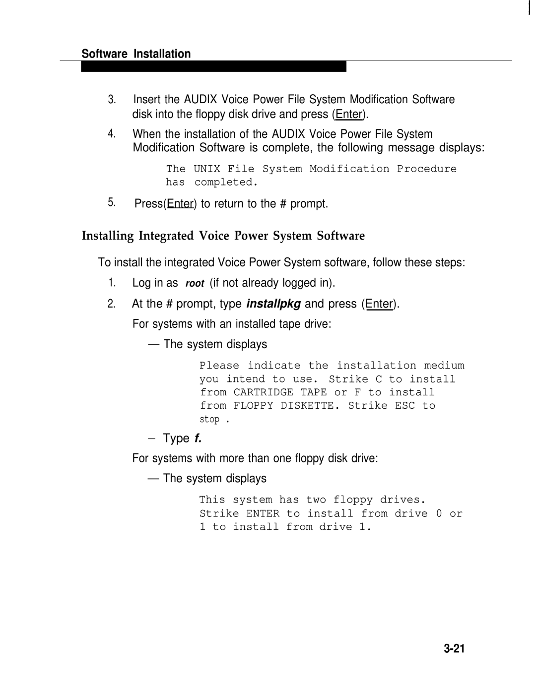 AT&T 2.1.1 manual Installing Integrated Voice Power System Software, PressEnter to return to the # prompt 