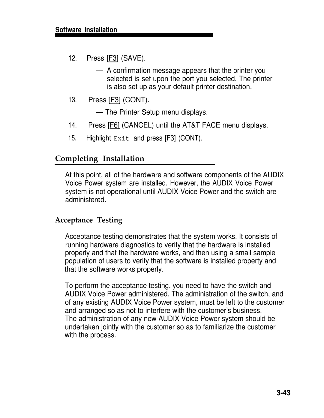 AT&T 2.1.1 manual Completing Installation, Acceptance Testing, Press F3 Save 