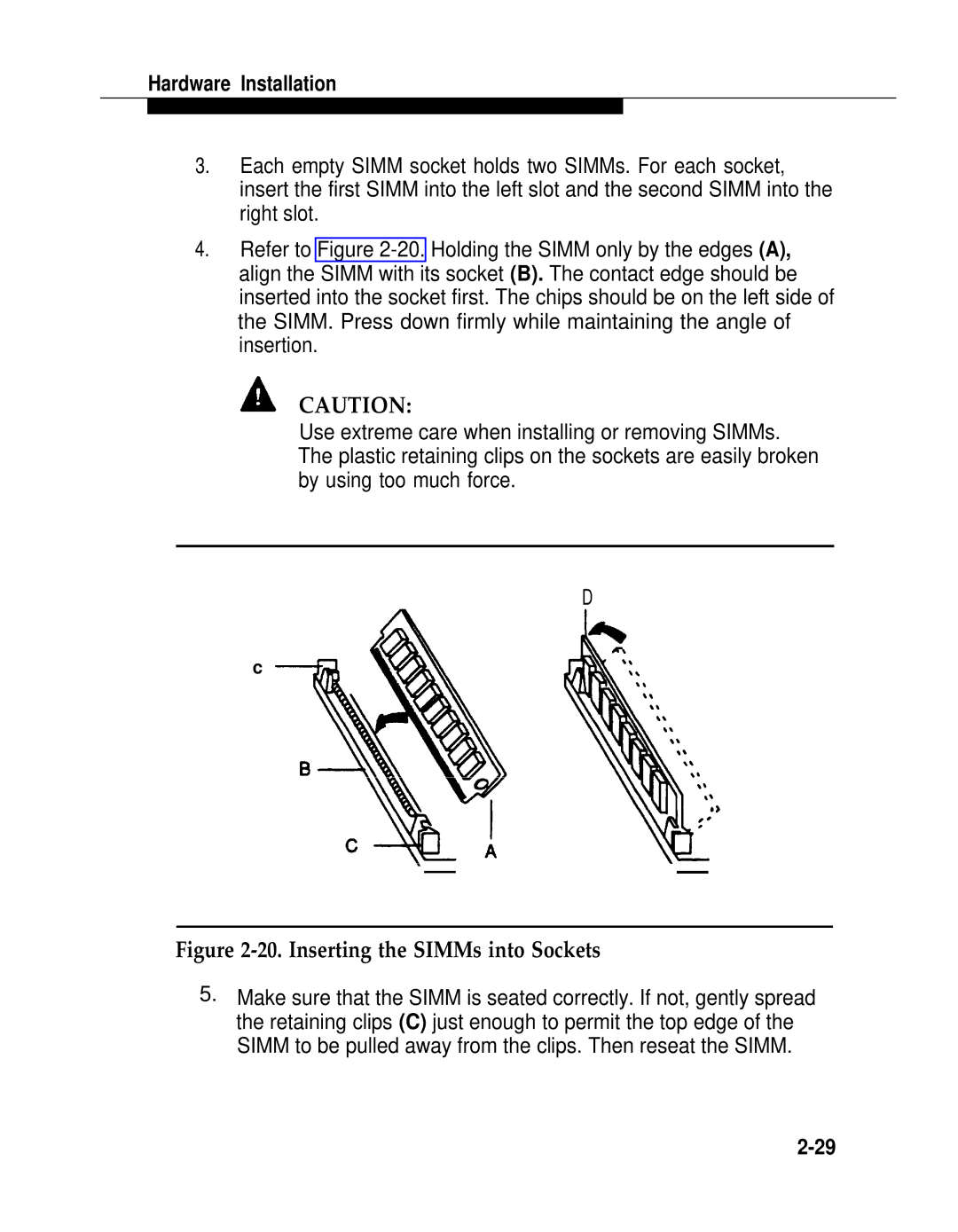 AT&T 2.1.1 manual Inserting the SIMMs into Sockets 