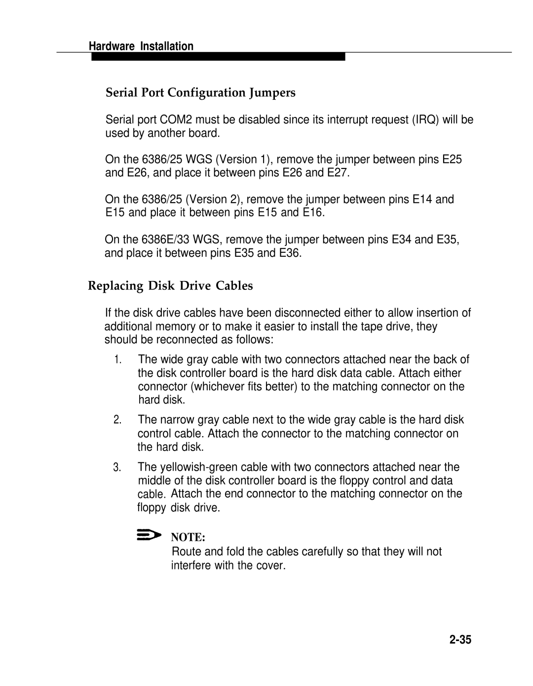 AT&T 2.1.1 manual Serial Port Configuration Jumpers, Replacing Disk Drive Cables 