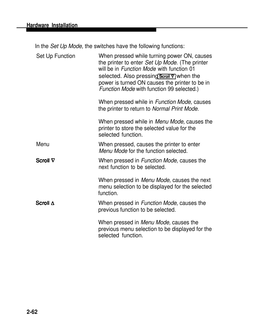 AT&T 2.1.1 Will be in Function Mode with function, Selected. Also pressing When, Printer to store the selected value for 